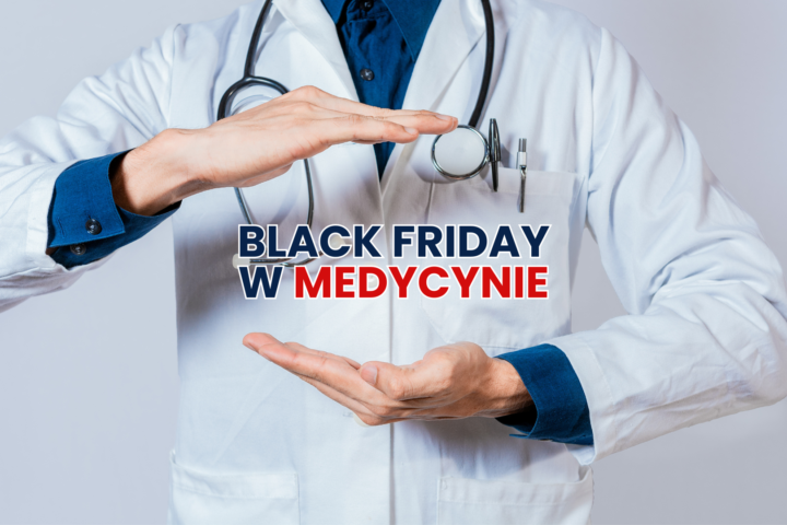 Black Friday w branży medycznej